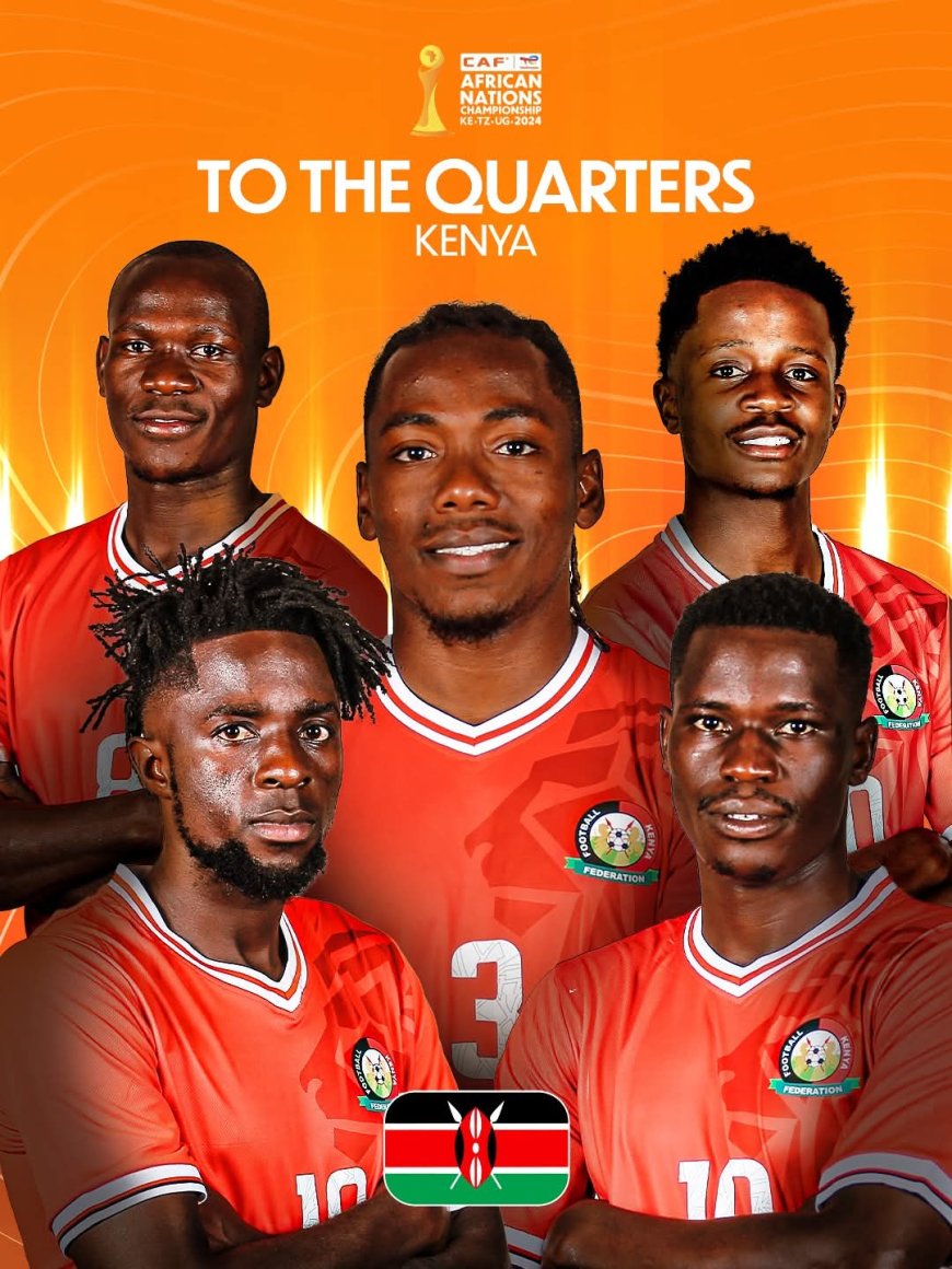 Clash Of Form and Fire.Kenya Faces Madagascar in CHAN 2024 Quarter Finals at Kasarani